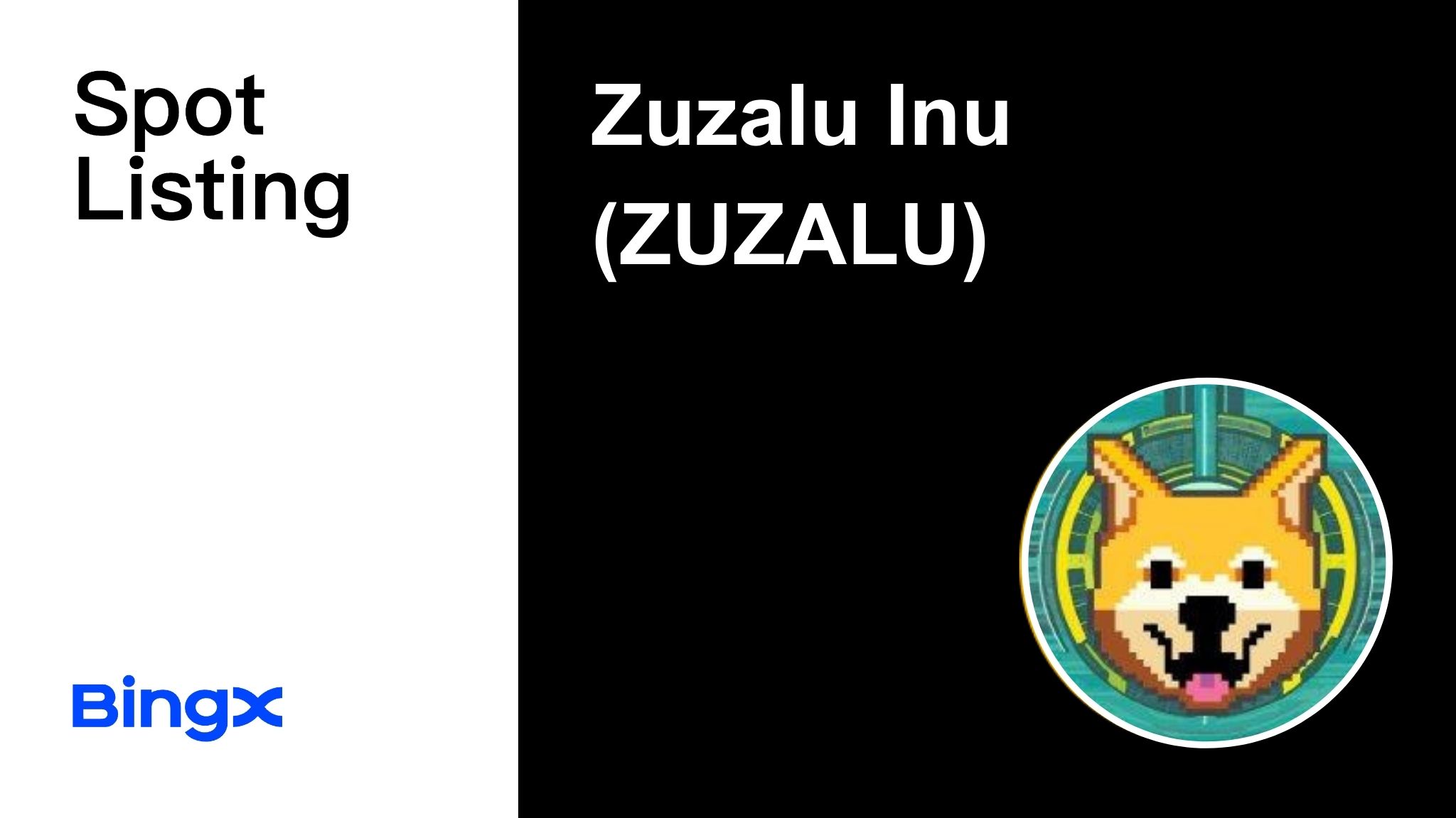 World Debut Zuzalu Inu ZUZALU Coin Will Be Listed on BingX Spot